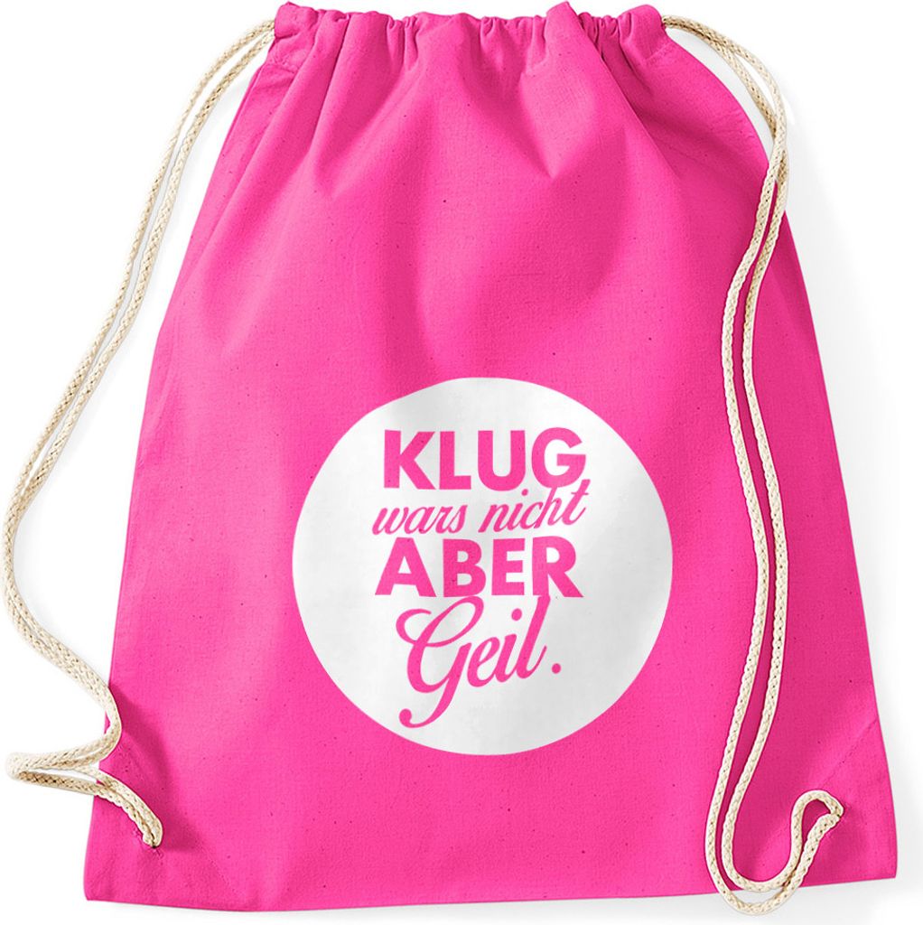 Cooler Turnbeutel mit Spruch Klug wars nicht aber geil Hipster Beutel Moonworks fuchsia unisize