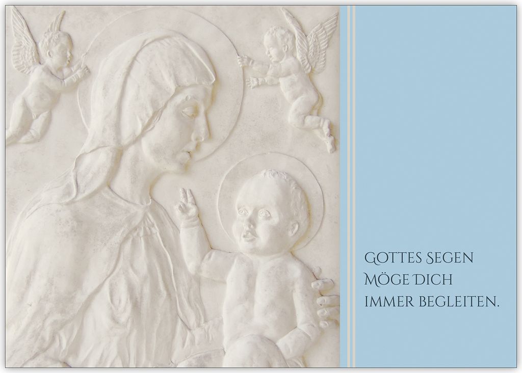 Christliche Glückwunschkarte mit Madonna und Kind in hellblau: Gottes Segen möge Dich immer begleiten zur Taufe, Konfirmation oder Firmung