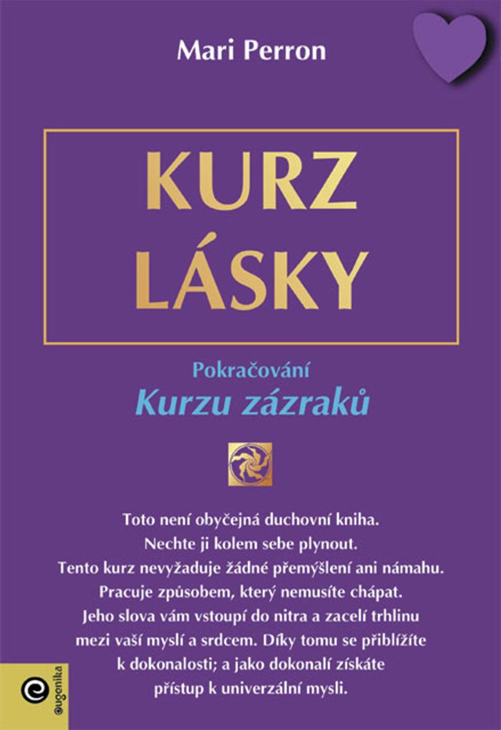Kurz zázraků: Kurz lásky | Mari Perron