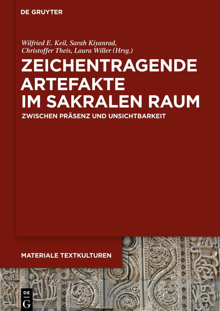 Zeichentragende Artefakte im sakralen Raum