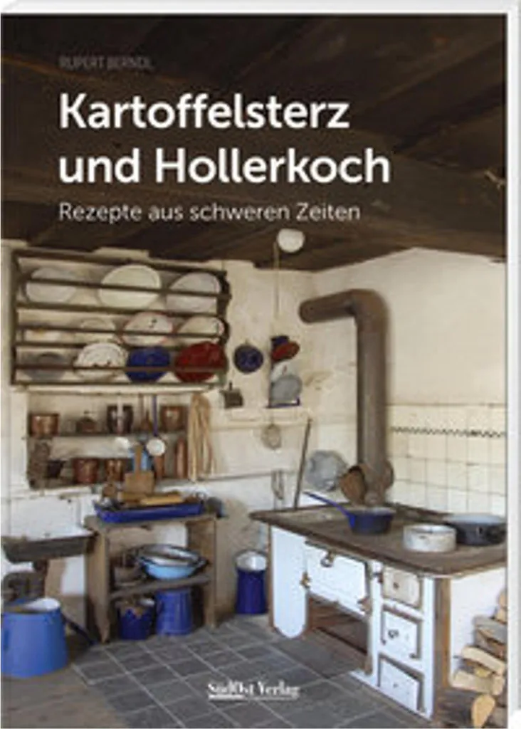 Livre de cuisine historique Kartoffelsterz und Hollerkoch en allemand