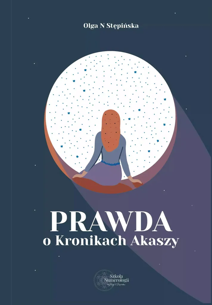 Comprendre les Annales Akashiques avec le livre Prawda o Kronikach Akaszy