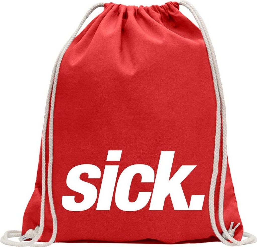 Kiwistar - Turnbeutel - rot - Sick - Leider geil - krank - crazy - Fun Rucksack Sport Beutel Gymsack Baumwolle mit Ziehgurt
