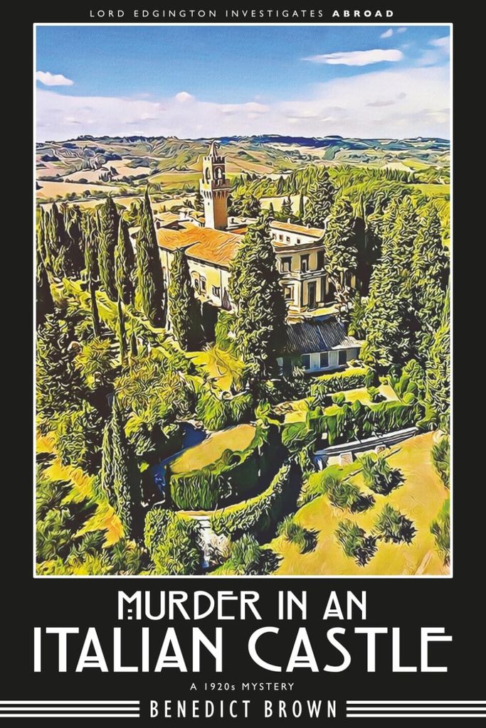 Murder in an Italian Castle: A 1920s Mystery (Lord Edgington Investigates Abroad, Band 1)