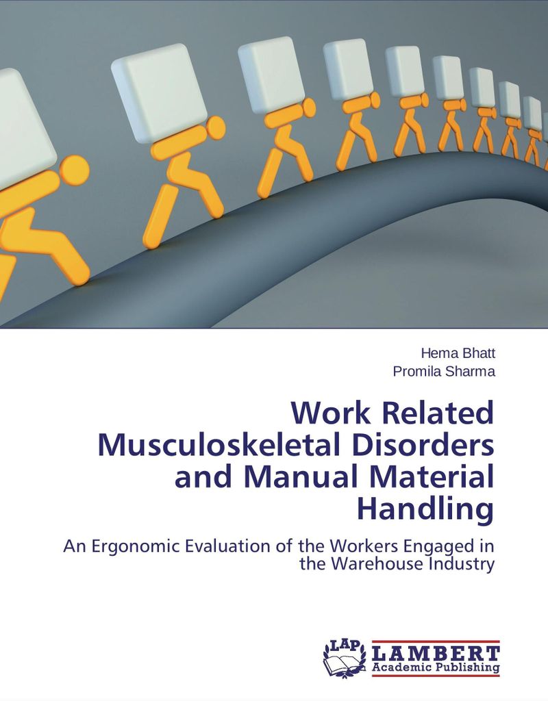 Work Related Musculoskeletal Disorders and Manual Material Handling