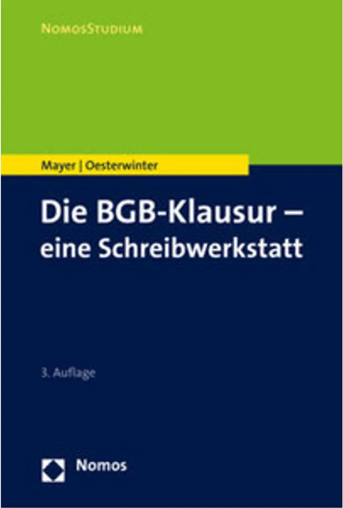 Livre Die BGB-Klausur une Schreibwerkstatt pour examen de droit