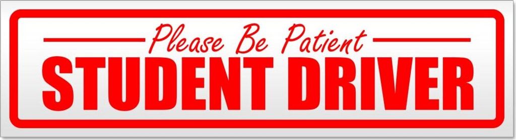 Please Be Patient Student Driver Magnetschild Schild magnetisch
