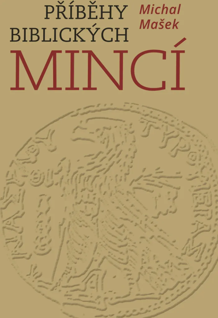 Monnaies Bibliques de Michal Mašek : Analyse Historique et Numismatique
