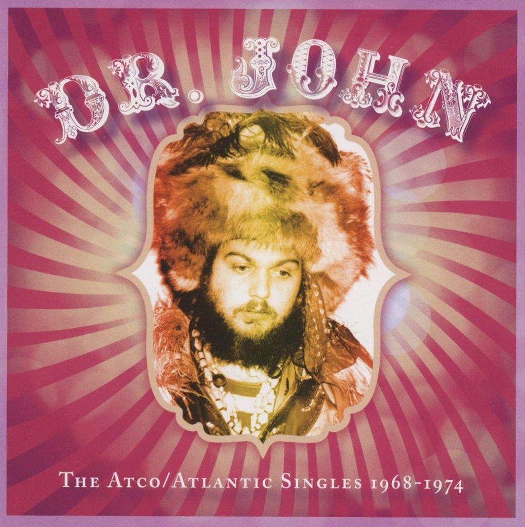 Dr.John-The Atco/Atlantic Singles1968-1974