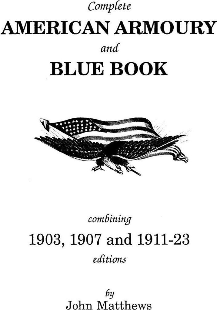 Complete American Armoury and Blue Book