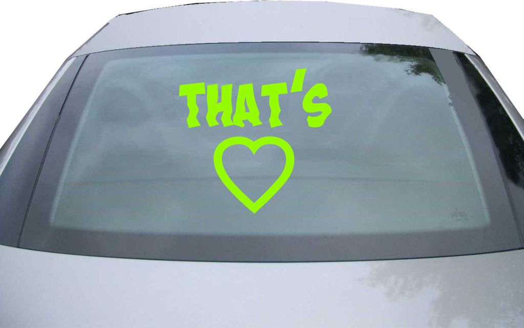Indigos UG - Aufkleber Heckscheibe & Motorklappe DE6408 - neongrün - 600x571 mm - that's love - Auto Scheiben Fenster Heckklappe Tuning Racing JDM...