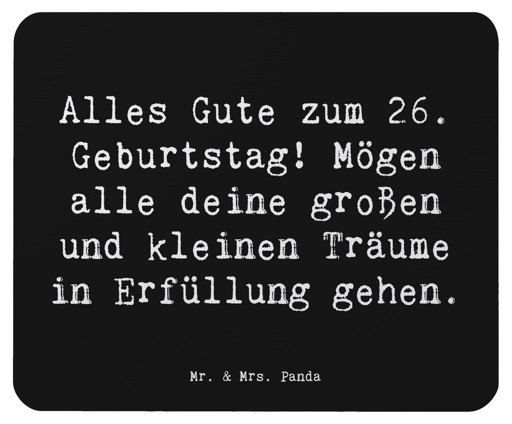 Mr. & Mrs. Panda Mauspad Spruch 26. Geburtstag - Schwarz - Geschenk, Freund, laptop, mousematte, Mousepad, Glück, Geburtstagsdeko, computer, Wüns...