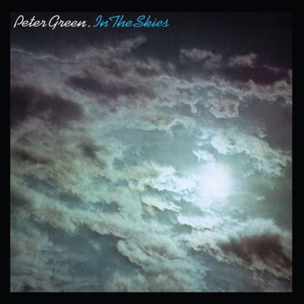 Peter Green - In The Skies (Expanded Edition) (Reissue) (Remastered) (CD)