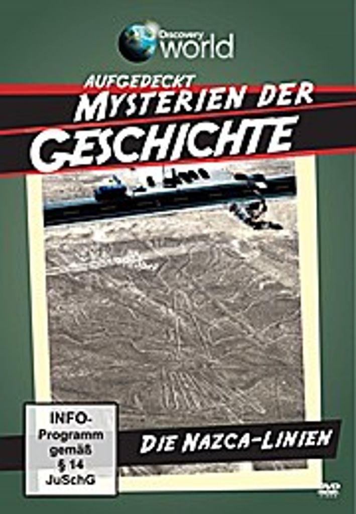 Mysterien der Geschichte - Die Nazca-Linien