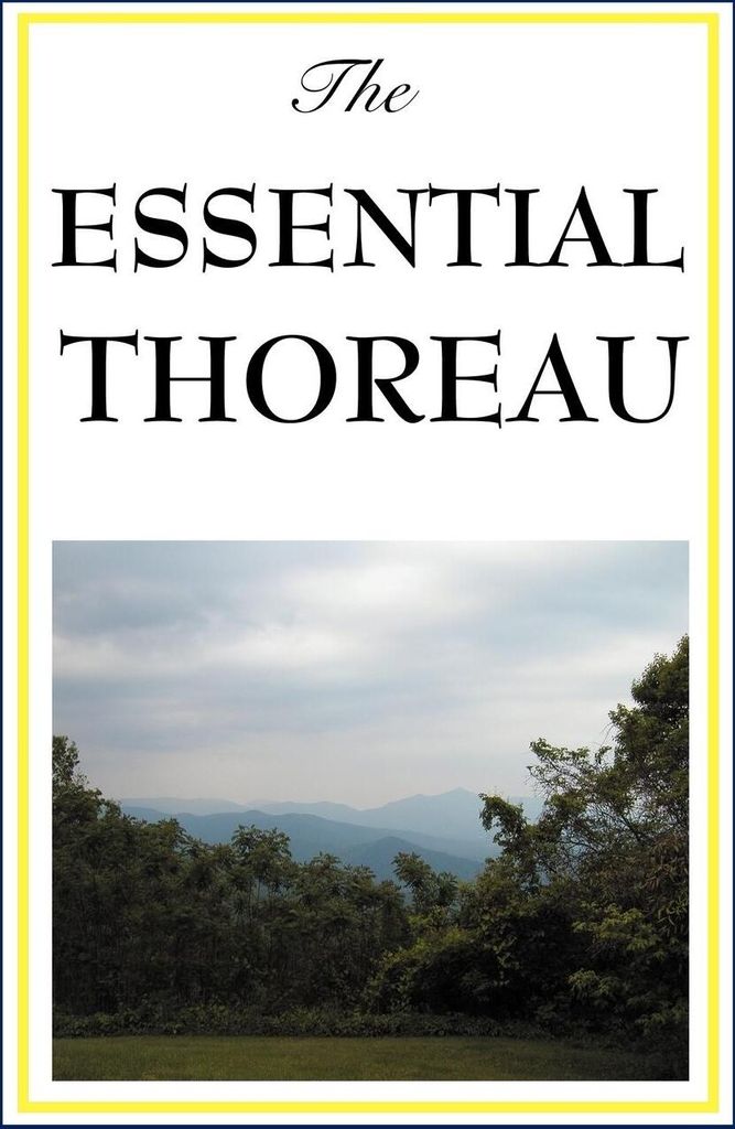 The Essential Thoreau