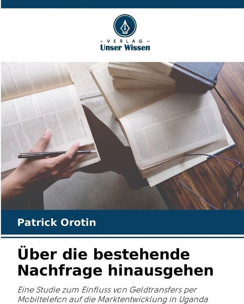 Über die bestehende Nachfrage hinausgehen