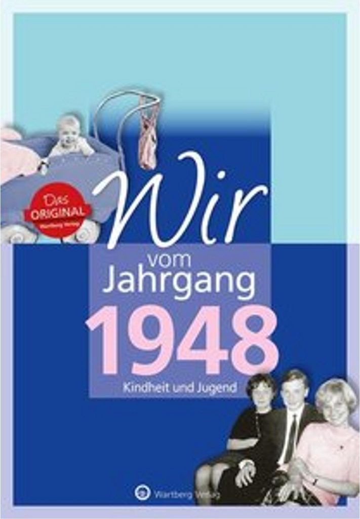 Wir vom Jahrgang 1948 - Kindheit und Jugend Immagine del prodotto 