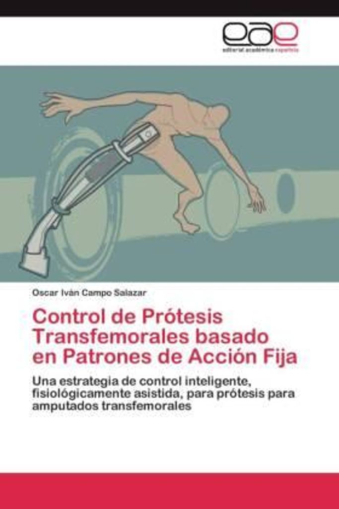 Control de Prótesis Transfemorales basado en Patrones de Acción Fija