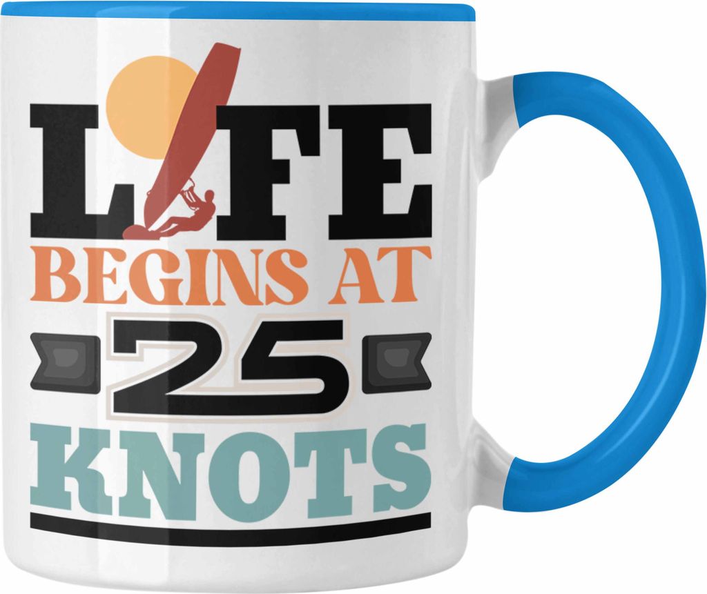 Trendation - Windsurfen Tasse Geschenk für Windsurfer 25 Knots Geschenkidee (Blau)