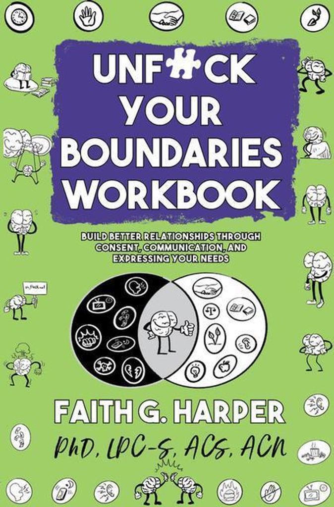 Unfuck Your Boundaries Workbook