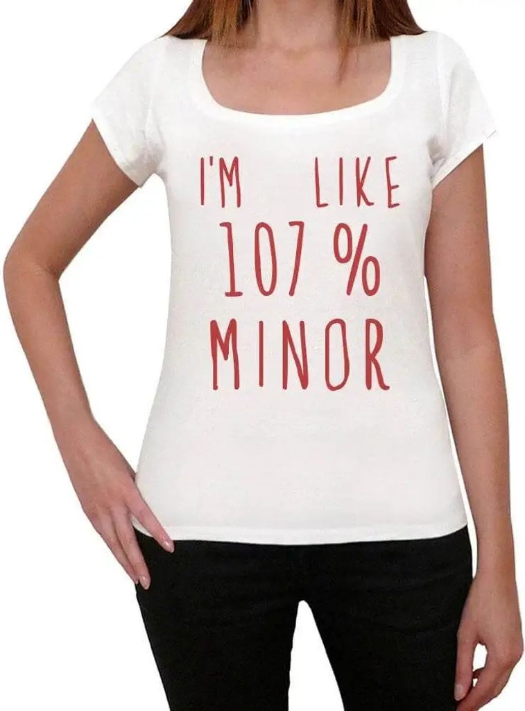 Damen Grafik T-Shirt Ich bin zu 107% minderjährig – I'm Like 107% Minor – Öko-Verantwortlich Vintage Jahrgang Kurzarm Lustige Druck Geburtstag