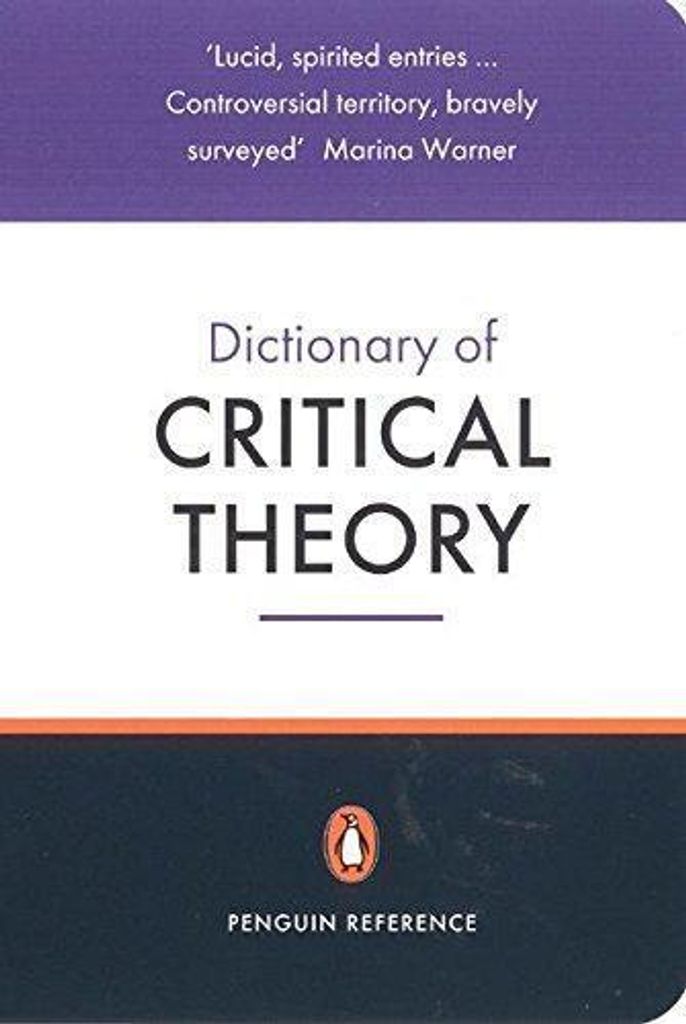 The Penguin Dictionary of Critical Theory