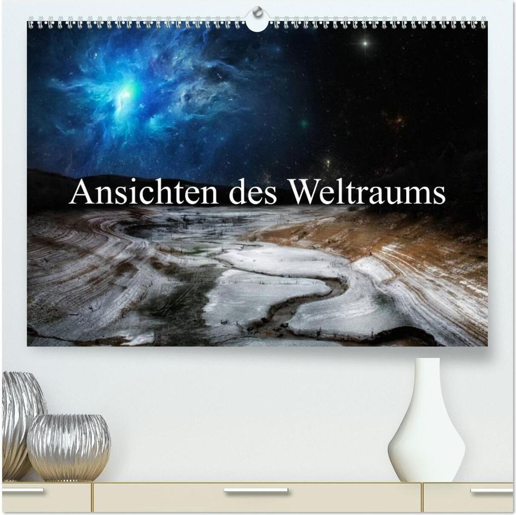 Ansichten des Weltraums (hochwertiger Premium Wandkalender 2026 DIN A2 quer), Kunstdruck in Hochglanz