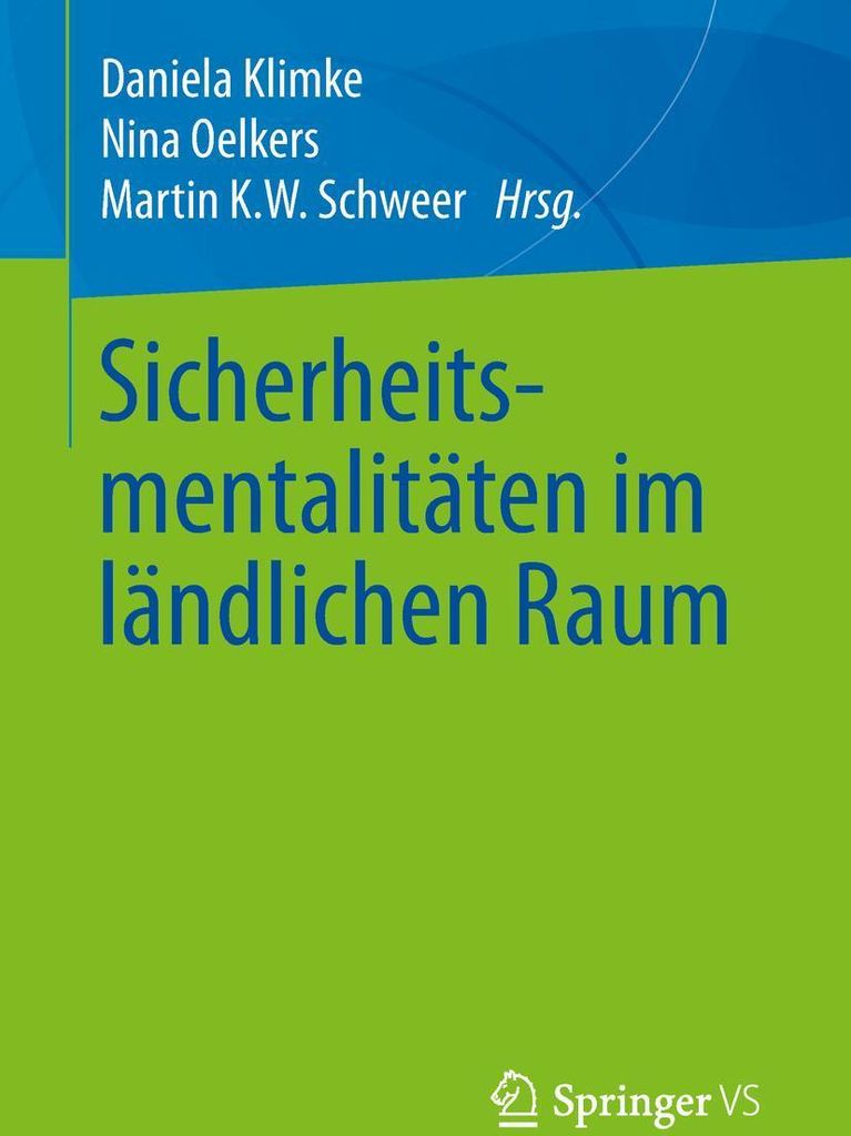 Sicherheitsmentalitäten im ländlichen Raum