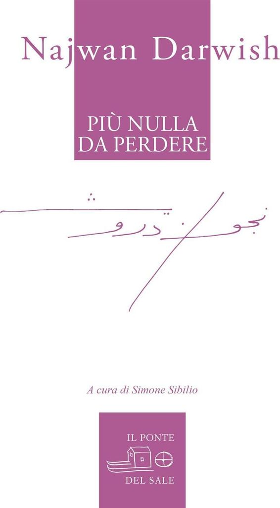 Darwish, N: Più nulla da perdere