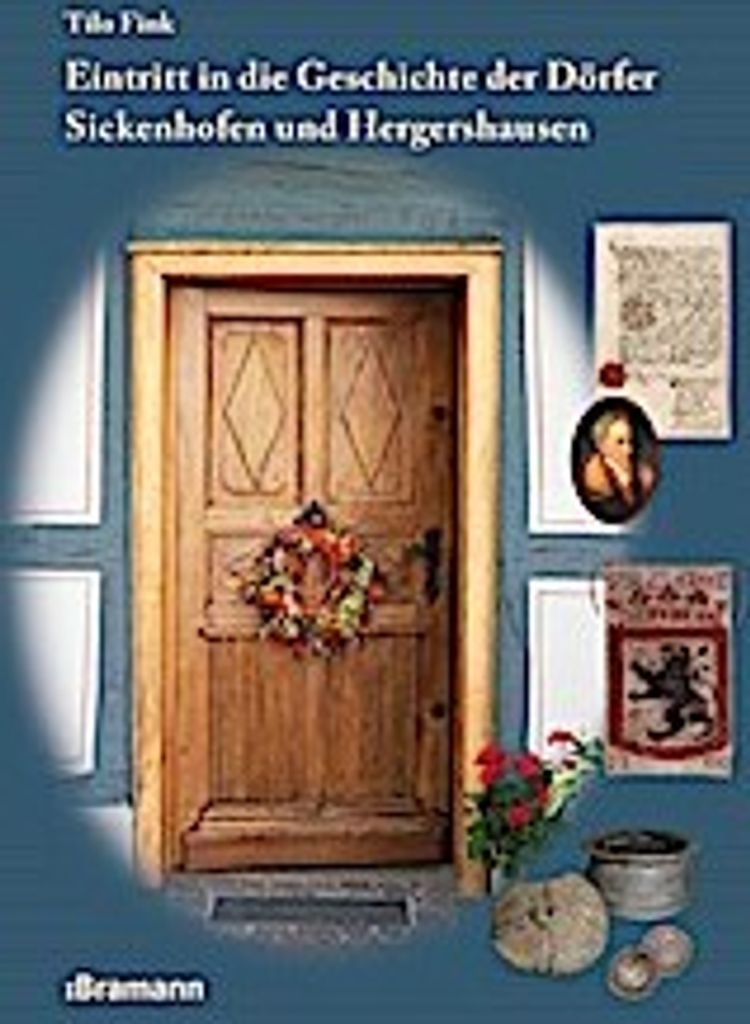 Eintritt in die Geschichte der Dörfer Sickenhofen und Hergershausen