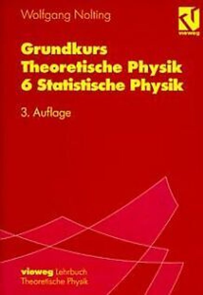 Grundkurs Theoretische Physik, Bd.6, Statistische... Book