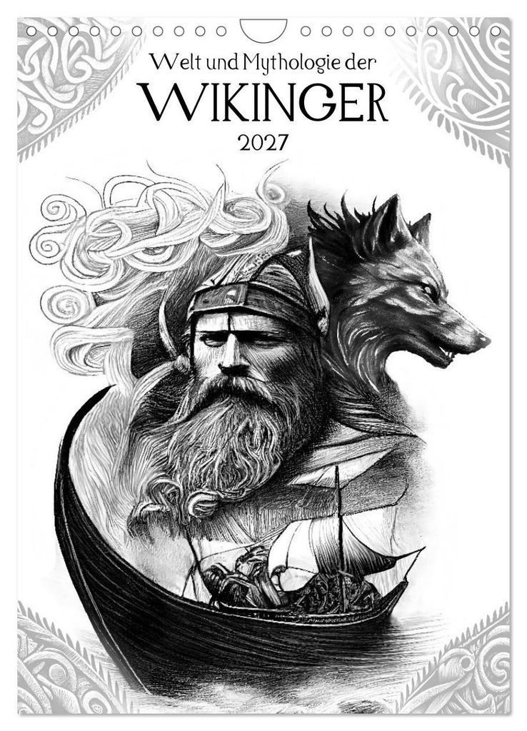 Welt und Mythologie der Wikinger (Wandkalender 2027 DIN A4 hoch), CALVENDO Monatskalender