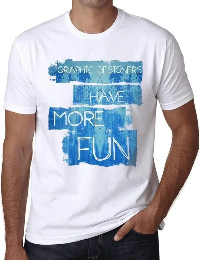 Herren Grafik T-Shirt Designer haben mehr Spaß – Designers Have More Fun – Öko-Verantwortlich Vintage Jahrgang Kurzarm Lustige Druck Geburtstag