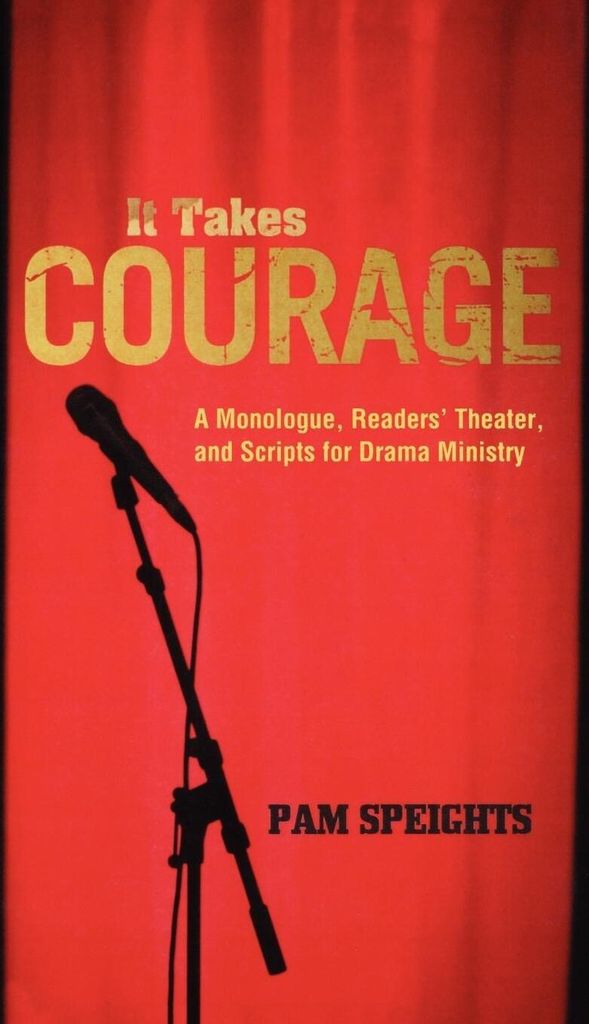 It Takes Courage
