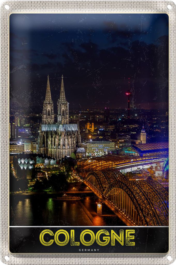 Blechschild Reise 18x12cm Köln Deutschland Dom Brücke Bahnhof