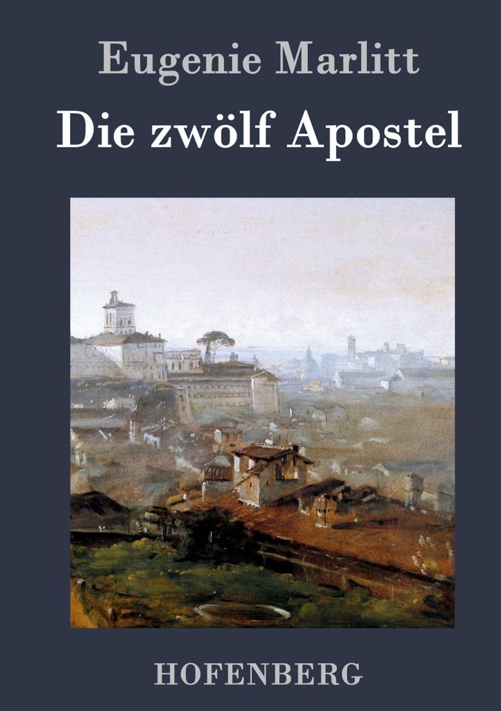 Die zwölf Apostel