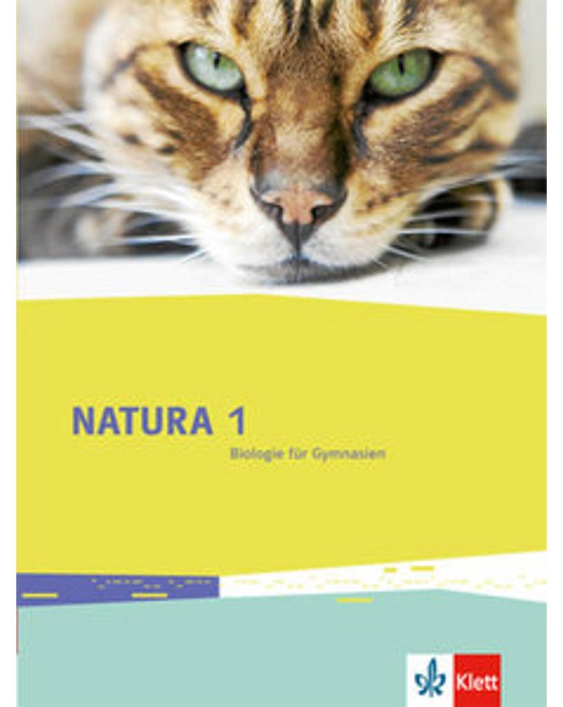 Natura Biologie / Schülerbuch 5./6. Schuljahr. Ausgabe für Bremen, Brandenburg, Hessen, Saarland und Schleswig-Holstein