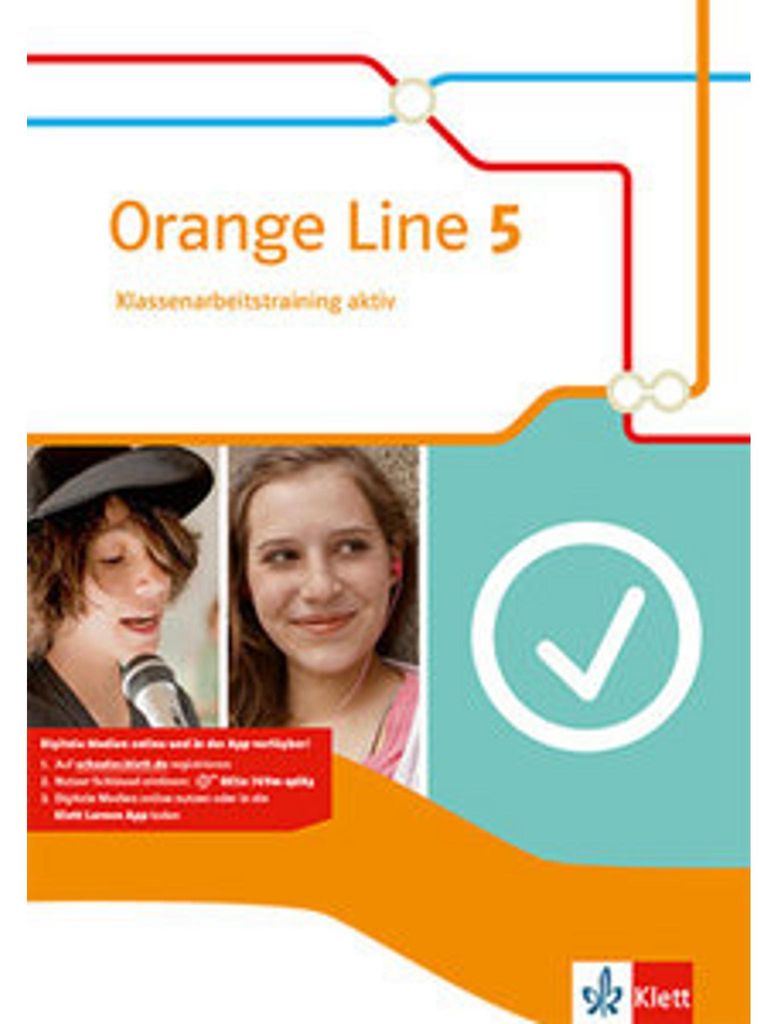 Orange Line 5. Klassenarbeitstraining aktiv mit Mediensammlung Klasse 9