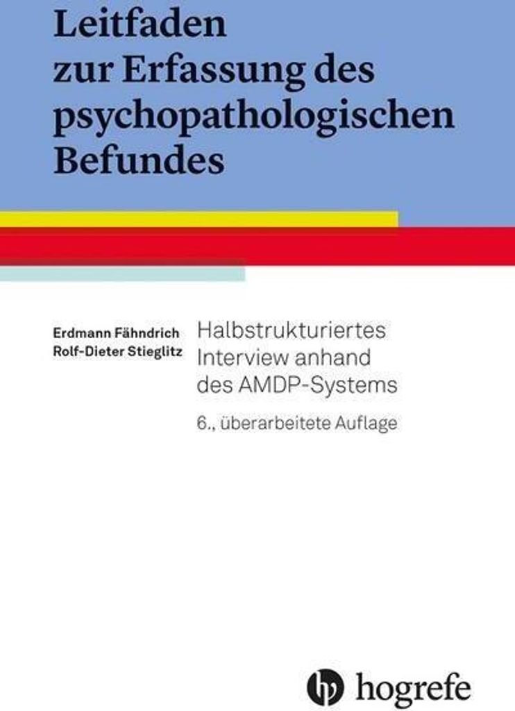 Leitfaden zur Erfassung des psychopathologischen Befundes