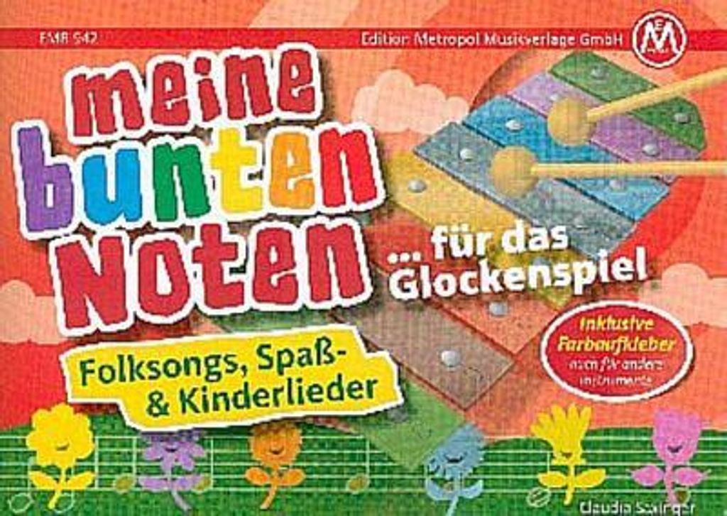 Saxinger, C: Meine bunten Noten für das Glockenspiel