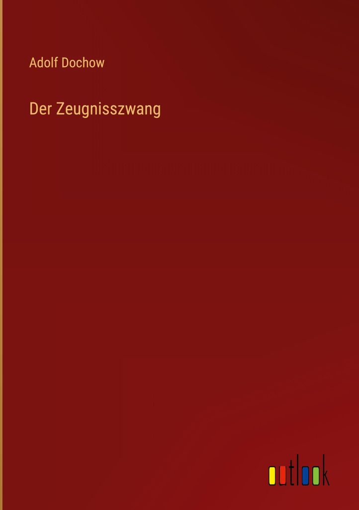 Der Zeugnisszwang