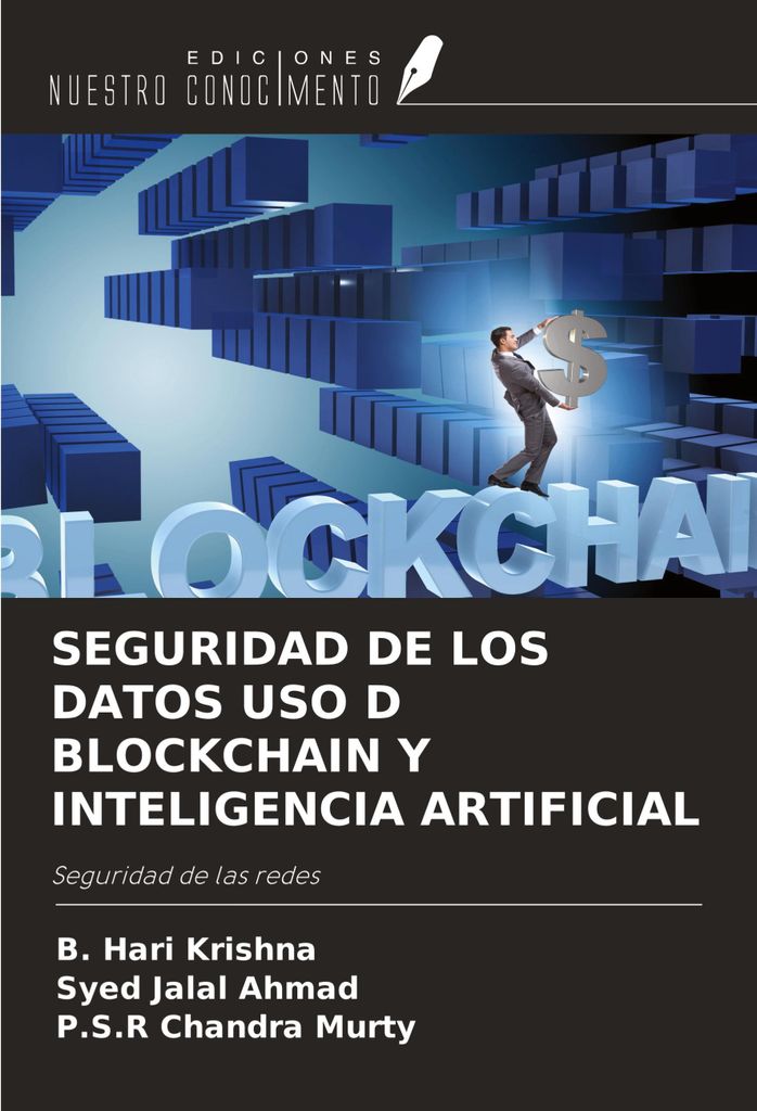 Seguridad De Los Datos Uso D Blockchain Y Inteligencia Artificial