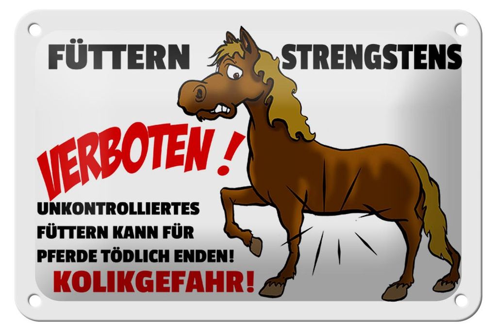 Blechschild Hinweis 18x12cm Füttern strengstens verboten