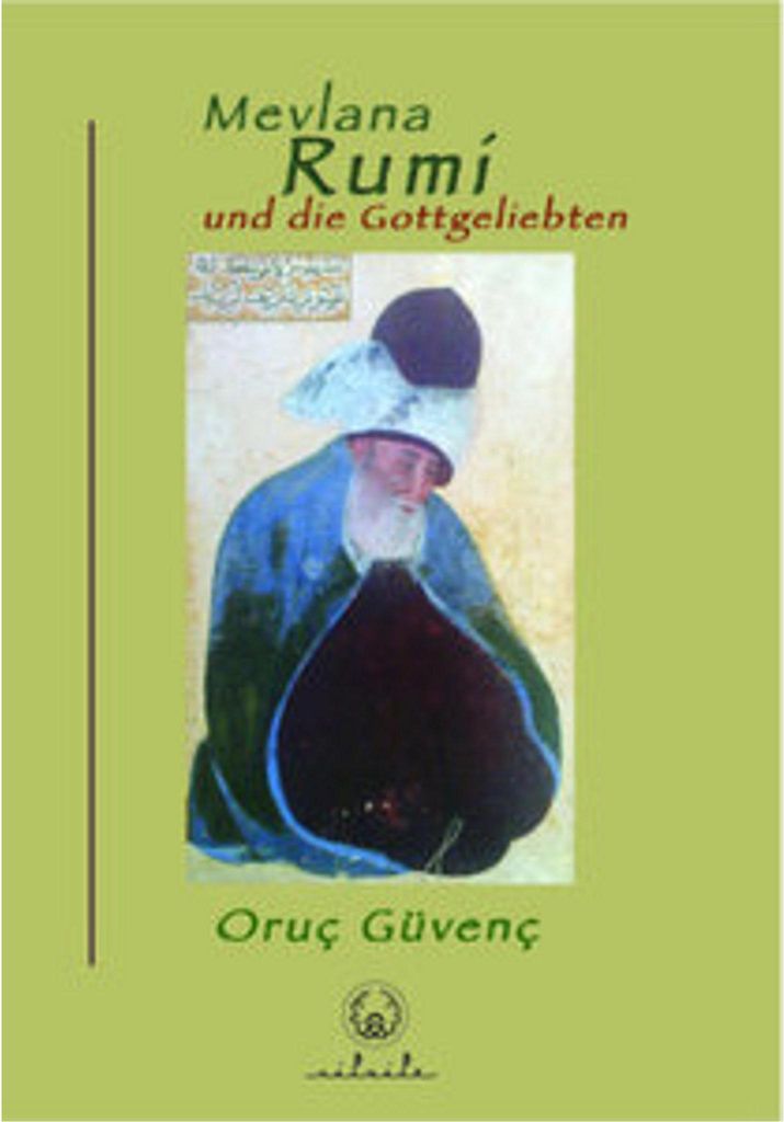 Mevl"n" und die Gottgeliebten