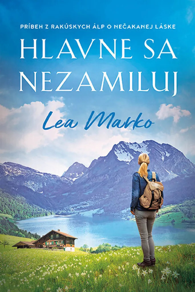 Livre Hlavne sa nezamiluj par Lea Marko en Slovaque broché 2022