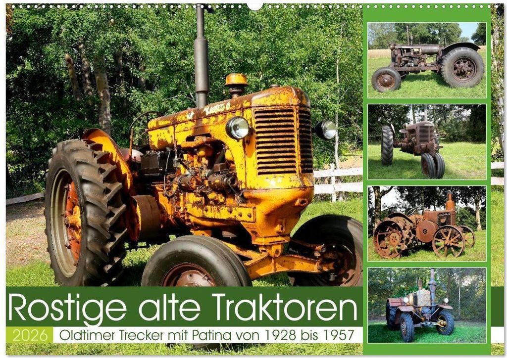 Rostige alte Traktoren (Wandkalender 2026 DIN A2 quer), CALVENDO Monatskalender