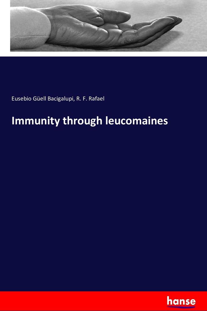 Immunity through leucomaines