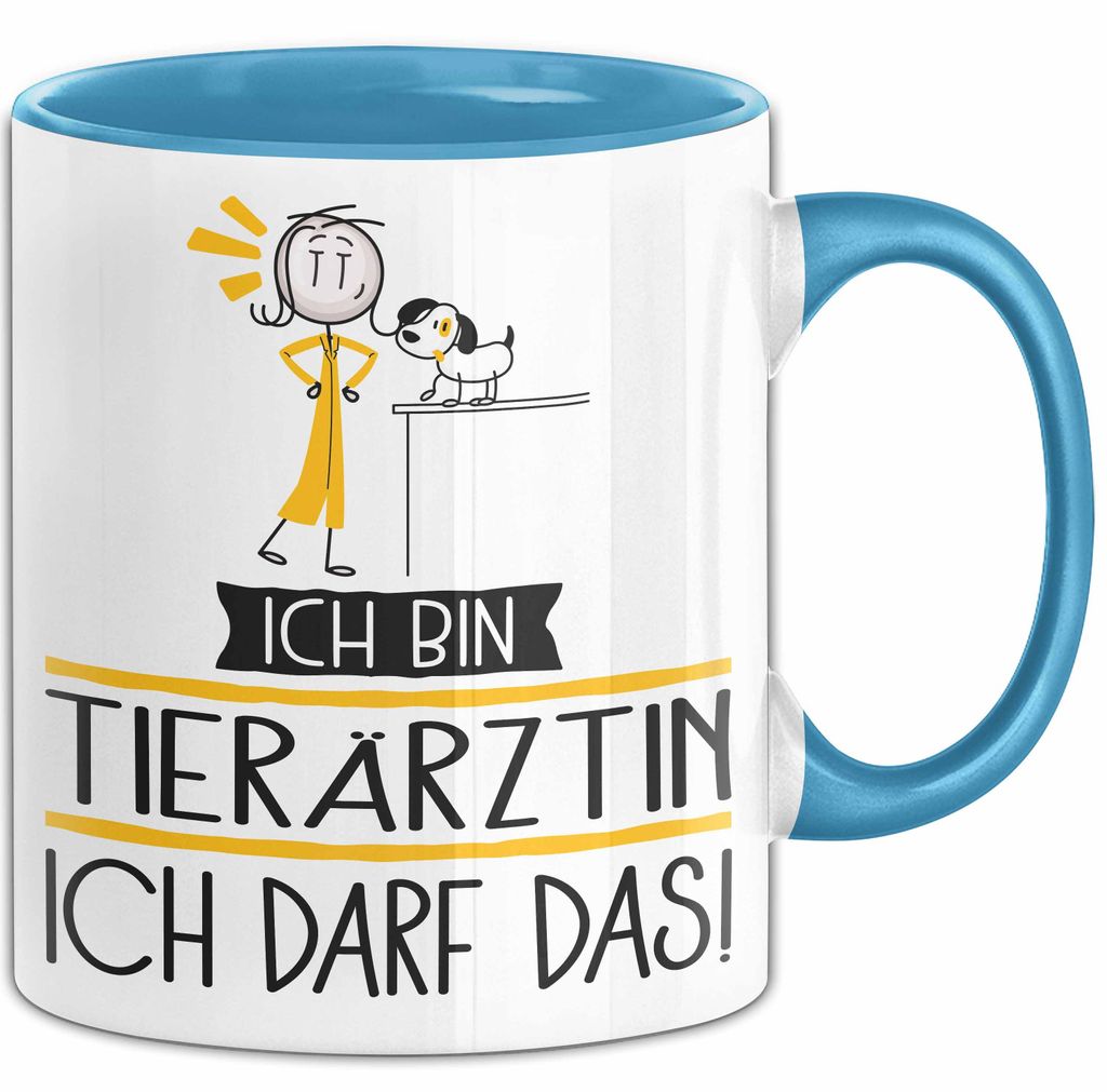 Geschenk für Tierärztin Tasse Lustige Geschenkidee Geburtstag Ich Bin Tierärztin Ich Darf Das (Blau)