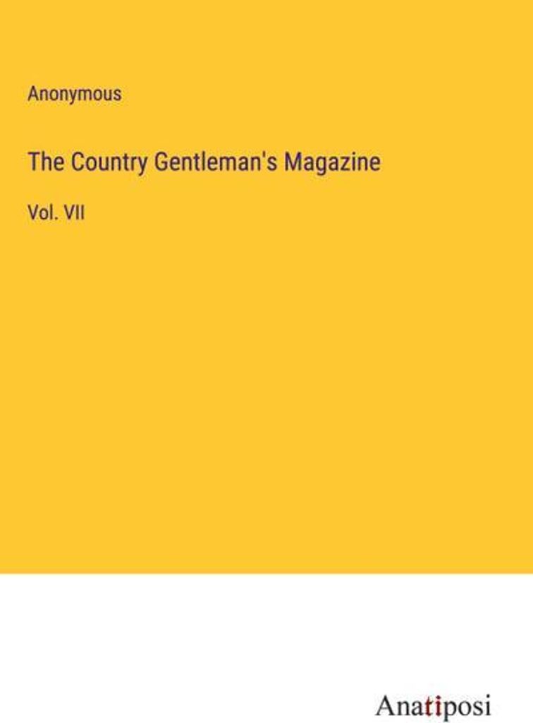 The Country Gentleman's Magazine