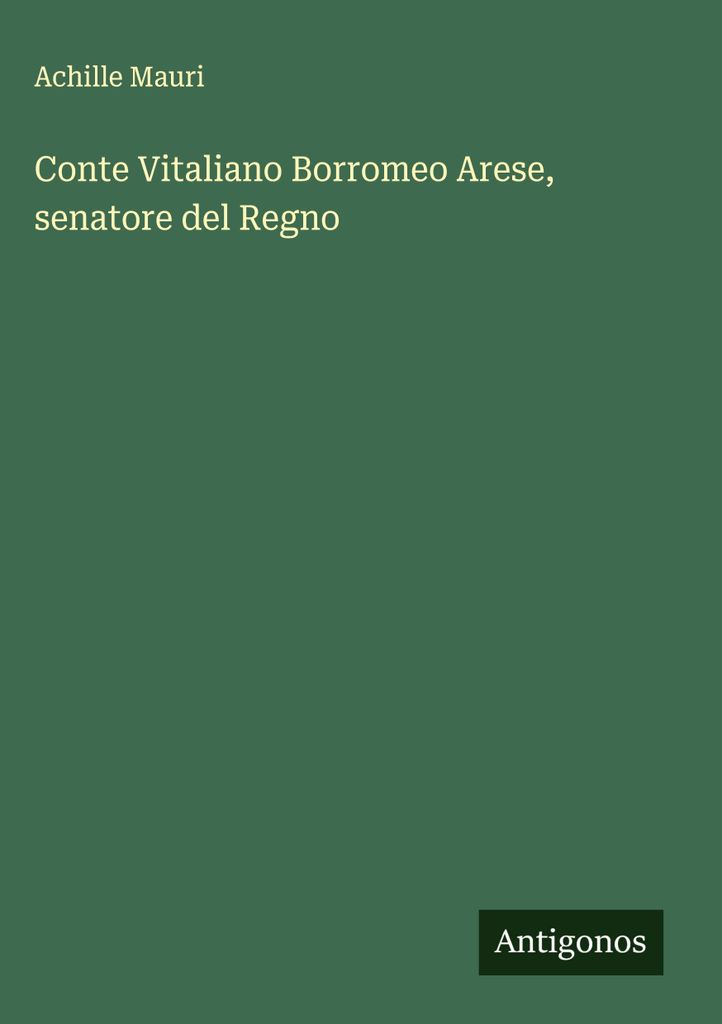 Graf Vitaliano Borromeo Arese, Senator des Königreichs